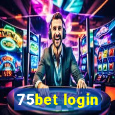 75bet login